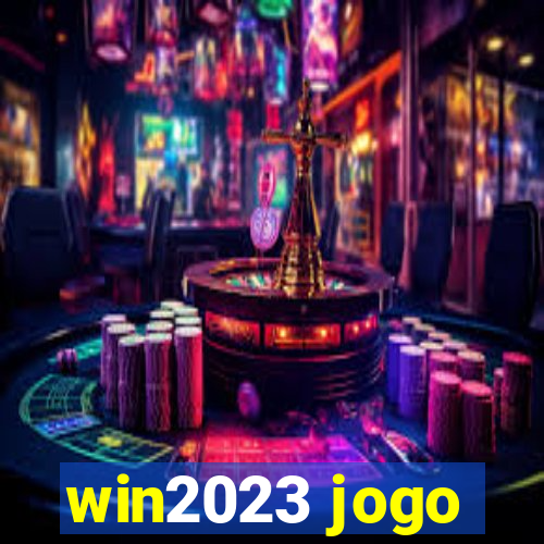 win2023 jogo